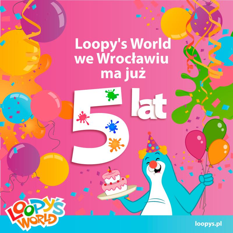 Loopy’s World wituje 5. urodziny!